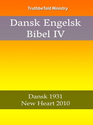 cover image of Dansk Engelsk Bibel IV